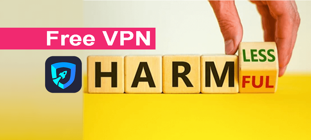 free vpn harmful